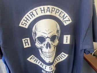 [CREDIT: Rob Borkowski] A custom T-shirt at Shirtz Happenz, 45 Nooseneck Hill Road Unit 16, West Greenwich. 