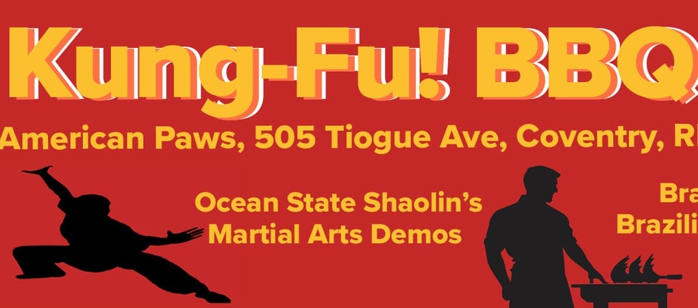 The Summer Kung-Fu BBQ promises something for BBQ, martial arts and pet lovers July 19, 11-3 p.m.,at All American Paws, 505 Tiogue Ave.