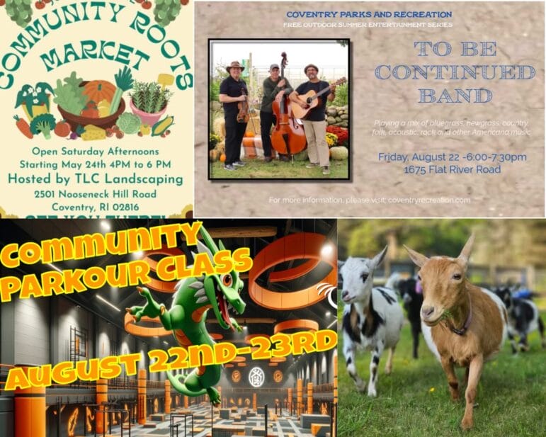 [Credit: WP Composite] This week’s Coventry Community Events in Coventry, RI include a community parkour class and the continuation of the Free Summer Entertainment Series, along with the usual farmers market and goat events.