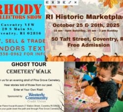 [Credit: WP Composite] This week’s Coventry Weekend Events in Coventry, RI include the Rhody Collectors Show, the RI Historic Marketplace, a cemetery tour, and the usual pumpkin painting.